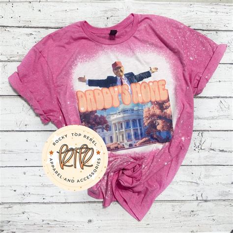 Daddys Home Trump Shirts Etsy