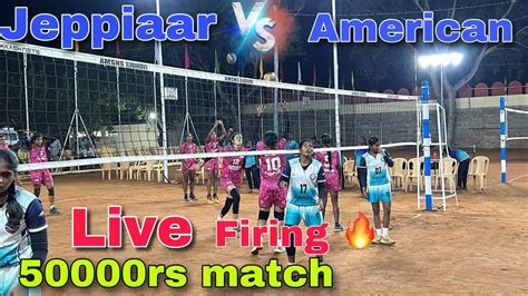 50000rs Match Live Jeppiaar Vs American Alagarkovil Match Mr