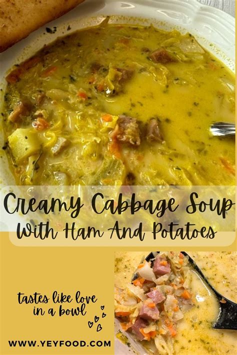 World S Best Creamy Cabbage Soup With Ham Yeyfood Recipes