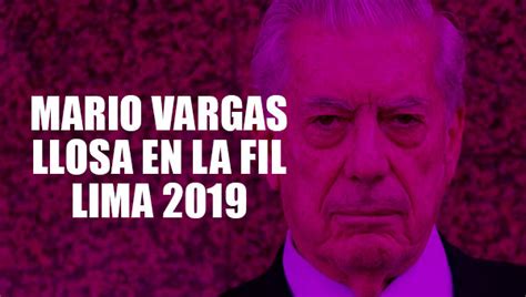 Nuestro Nobel Mario Vargas Llosa Ya Arrib Al Per Para La Feria Del