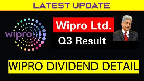 Wipro Share Latest News Today Wipro Q3 Results 2022 Wipro Dividend