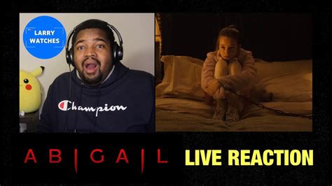 Abigail Official Trailer Reaction Youtube