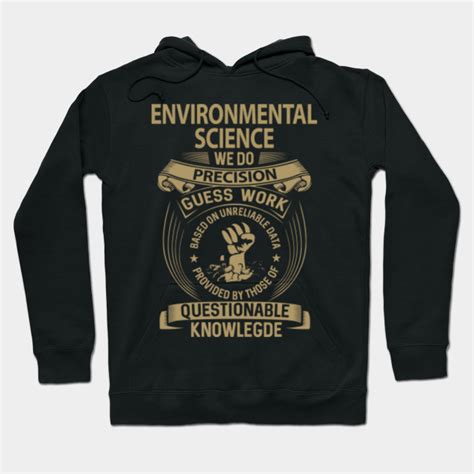 Environmental Science T Shirt We Do Precision T Item Tee