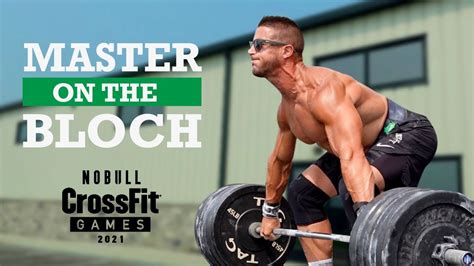 Nobull Crossfit Games 2021 Master On The Bloch Youtube