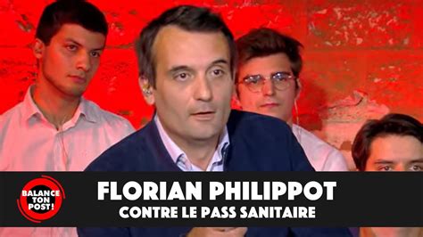 Florian Philippot Contre Le Pass Sanitaire S Exprime Dans Btp Youtube