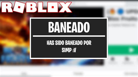 Me Banearon De Este Juego En Roblox YouTube