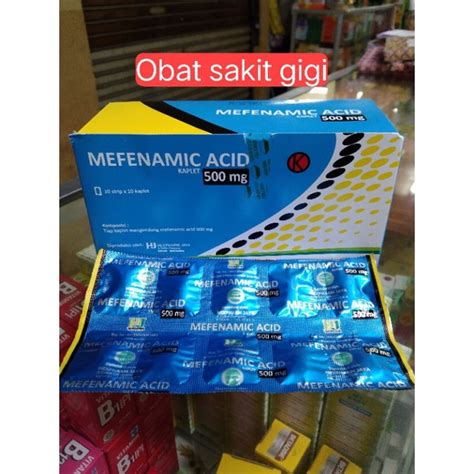 Jual Obat Sakit Gigi Mepenamic Mg Acid Box Isi Tablet Shopee