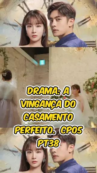 A Vingan A Do Casamento Perfeito