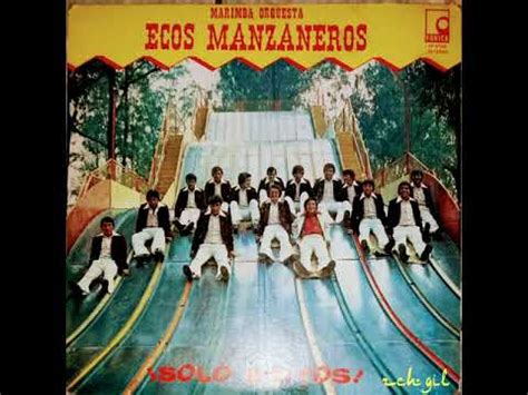 Ecos Manzaneros En Vivo Youtube