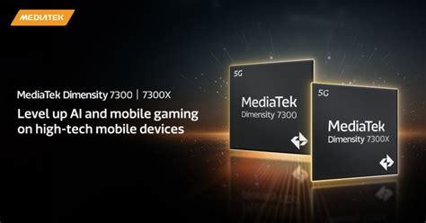 MediaTek releases Dimensity 7300 and 7300X 4nm chips for smartphones ...