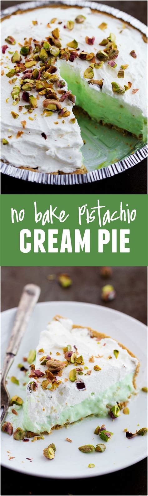 No Bake Pistachio Cream Pie Pistachio Recipes Easy Pie Recipes Baking