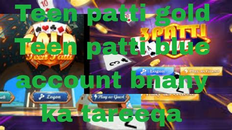 How To Create Teen Paati Gold Teen Patti Blue Account Online Bet Game