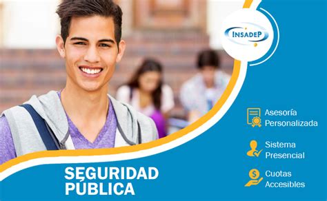 INSADEP Licenciatura en Seguridad Pública