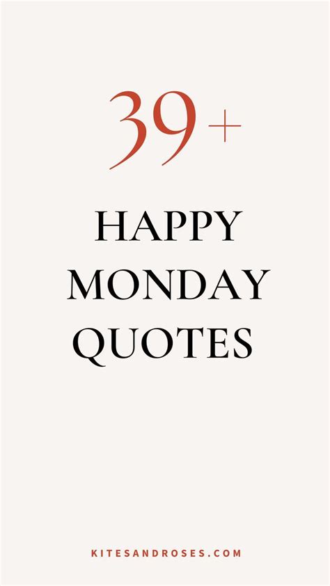 39 Monday Captions For Instagram [with Quotes] Kites And Roses Happy Monday Quotes Monday