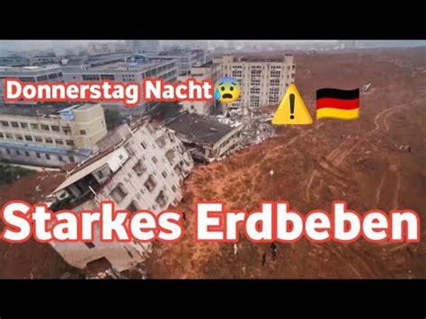 Aktuelle Nachrichten Ein starkes Erdbeben erschüttert Deutschland Heute