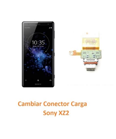 Cambiar Conector Carga Sony Xperia XZ2 de Móvil