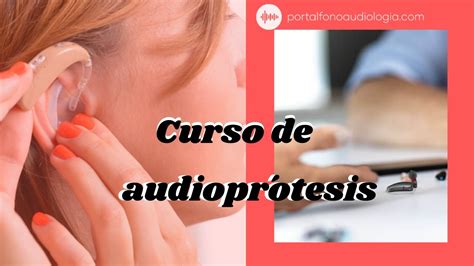 Curso Audiología protésica YouTube