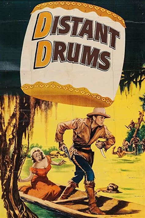 Distant Drums 1951 Posters — The Movie Database Tmdb