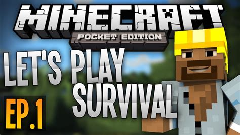 Survival Let S Play Ep 1 An Epic Journey Awaits Minecraft Pocket