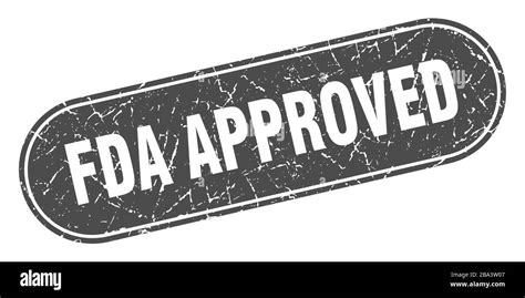 Fda Approved Sign Fda Approved Grunge Black Stamp Label Stock Vector