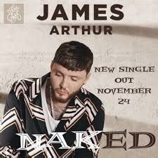 Naked Song Lyrics And Music By James Arthur Arranged By SEC WANDI