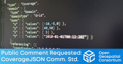 Ogc Seeks Public Comment On Coveragejson Community Standard