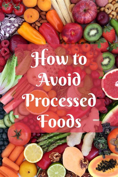 How To Avoid Processed Foods In 2022 Avoid Processed Foods What Are