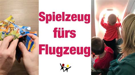 Fliegen Mit Kindern Spielzeug F Rs Flugzeug Kinder Im Flugzeug