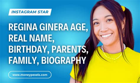 Regina Ginera Age, Real Name, Birthday, Family, Biography & More