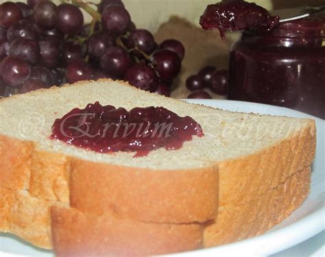 Erivum Puliyum: Homemade Grape Jam