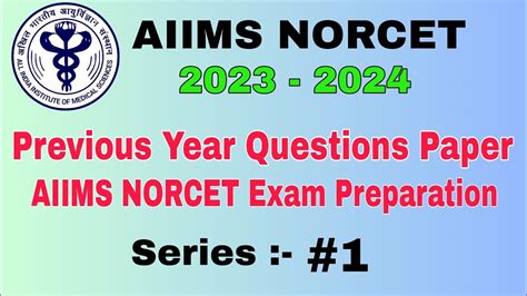 Aiims Norcet Staff Nurse Previous Year Questions Paper Aiims Norcet