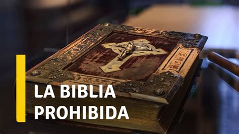 LA BIBLIA PROHIBIDA Los Misterios Ocultos De La Biblia YouTube