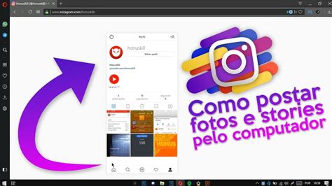 COMO POSTAR NO INSTAGRAM PELO PC FOTOS E STORIES YouTube