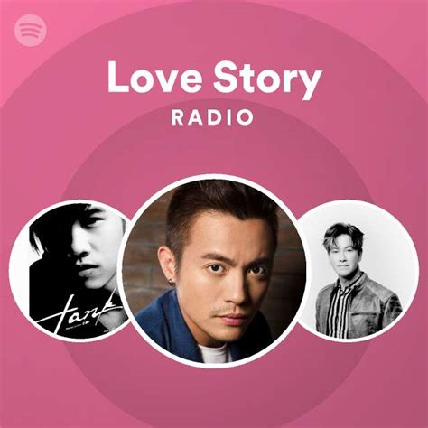 Love Story Radio Playlist By Spotify Spotify