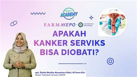 SIMAK CARA PENCEGAHAN PENANGANAN KANKER SERVIKS FarmaKepo Eps 70