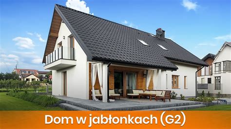 Dom w jabłonkach G2 ZWIASTUN Efektowny i prosty w budowie dom