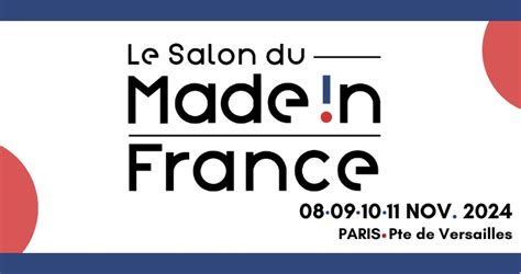 Mémento Paris Le Salon du Made in France revient pour une 12ème