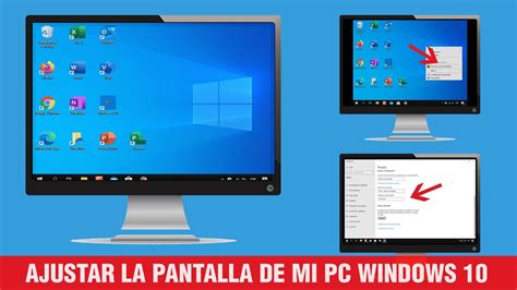 Como Ajustar La Pantalla De Mi Pc Windows 10 Youtube