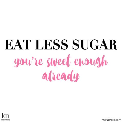 Sugar Quotes Images - ShortQuotes.cc