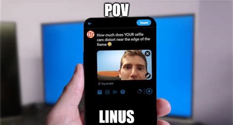 Linus Pov Linus Selfie Know Your Meme