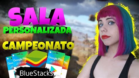 Sala Personalizada Valendo Gift Card Evento Da Bluestacks Youtube