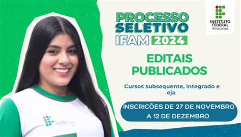 IFAM Está aberto as inscrições para mais de 3 mil vagas em cursos