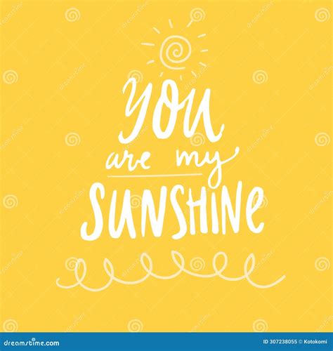 You Are My Sunshine Cute Quote Poster On Yellow Background Vector Hand