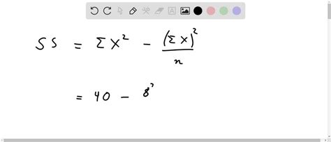 SOLVED A Sample Of N 4 Scores Has EX 8 And EX 40 What Is The