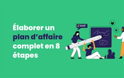 Cr Er Un Plan D Affaires Complet En Tapes