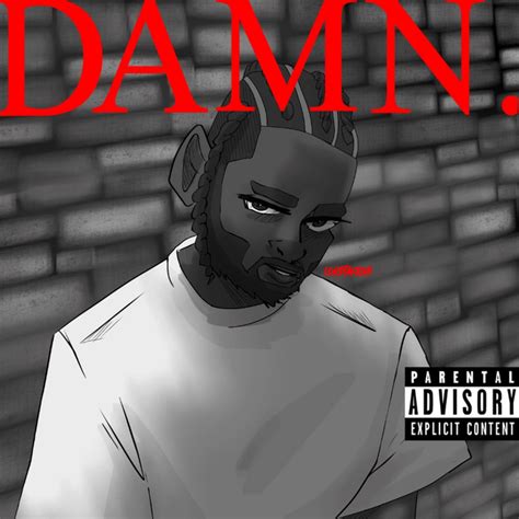 DAMN cover art by me : r/KendrickLamar