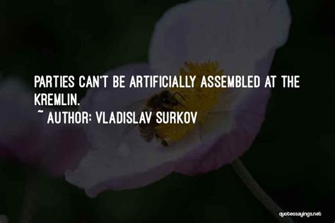 Top 22 Surkov Vladislav Quotes & Sayings