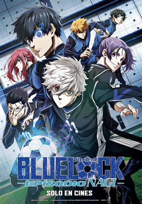 Blue Lock Episodio Nagi Pasión Por El Futbol Sony Pictures Colombia