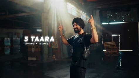 5 Taara Slowed Reverb Diljit Dosanjh YouTube