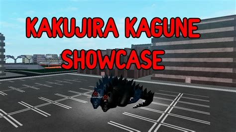 Ro Ghoul Kakujira Godzilla Kagune Showcase Youtube